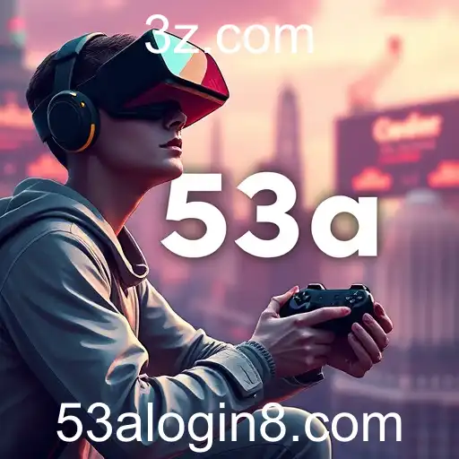O Crescimento do Portal 53a Login na Comunidade Gamer